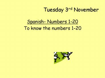 Tuesday 3rd November