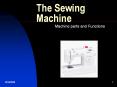 The Sewing Machine PowerPoint PPT Presentation