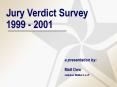 Jury Verdict Survey PowerPoint PPT Presentation