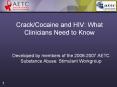 Crack/Cocaine and HIV: What Clinicians Need to Know PowerPoint PPT Presentation