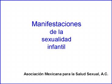 Manifestaciones de la sexualidad infantil
