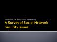 A Survey of Social Network Security Issues PowerPoint PPT Presentation