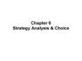 Chapter 6 Strategy Analysis PowerPoint PPT Presentation