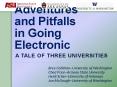 Adventures and Pitfalls in Going Electronic PowerPoint PPT Presentation