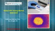 HPV Testing Market 2014-2018: Reportsandintelligence