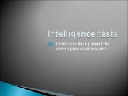 Intelligence tests