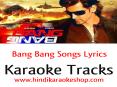 Bang Bang Songs Hindi Karaoke with Lyrics PowerPoint PPT Presentation