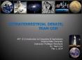 EXTRATERRESTRIAL DEBATE; TEAM CON PowerPoint PPT Presentation