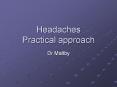Headaches Practical approach PowerPoint PPT Presentation