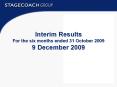 Interim Results For the six months ended 31 October 2009 9 December 2009 PowerPoint PPT Presentation