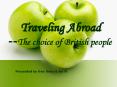 Traveling Abroad PowerPoint PPT Presentation