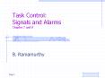 Task Control: Signals and Alarms Chapter 7 and 8 PowerPoint PPT Presentation