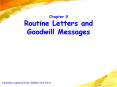 Chapter 9 Routine Letters and Goodwill Messages PowerPoint PPT Presentation