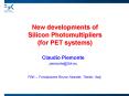New developments of Silicon Photomultipliers (for PET systems) PowerPoint PPT Presentation