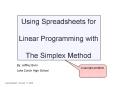 Using Spreadsheets for Linear Programming with The Simplex Method PowerPoint PPT Presentation