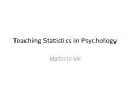 Teaching Statistics in Psychology PowerPoint PPT Presentation