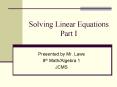 Solving Linear Equations Part I PowerPoint PPT Presentation