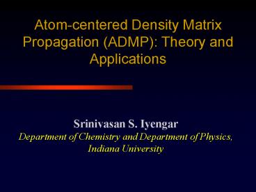 Srinivasan S. Iyengar