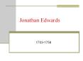 Jonathan Edwards PowerPoint PPT Presentation