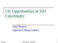 UK Opportunities in SiD Calorimetry PowerPoint PPT Presentation