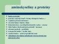 aminokyseliny a proteiny PowerPoint PPT Presentation