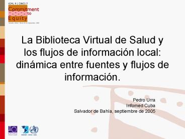 La Biblioteca Virtual de Salud y los flujos de informaci
