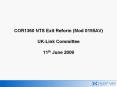COR1360 NTS Exit Reform (Mod 0195AV) UK-Link Committee 11th June 2009 PowerPoint PPT Presentation