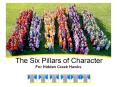 The Six Pillars of Character PowerPoint PPT Presentation
