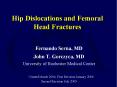 Hip Dislocations and Femoral Head Fractures PowerPoint PPT Presentation