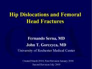Hip Dislocations and Femoral Head Fractures