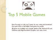 Top 5 Mobile Games