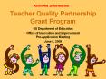 Teacher Quality Partnership Grant Program PowerPoint PPT Presentation
