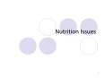 Nutrition Issues PowerPoint PPT Presentation
