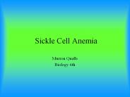 Sickle Cell Anemia