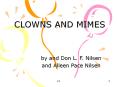 CLOWNS AND MIMES PowerPoint PPT Presentation