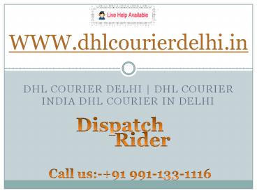 DHL Courier service Delhi NCR +91 9911331116