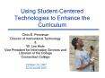 Using Student-Centered Technologies to Enhance the Curriculum PowerPoint PPT Presentation