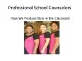 Professional School Counselors PowerPoint PPT Presentation