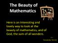 Here is an interesting and lovely way to look at the beauty of mathematics, and of God, the sum of all wonders. PowerPoint PPT Presentation