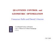 QUANTIZED CONTROL and GEOMETRIC OPTIMIZATION