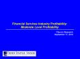 Financial Services Industry Profitability: Moderate Level Profitability PowerPoint PPT Presentation