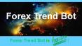 Forex Trend Bot PowerPoint PPT Presentation