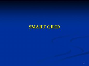 SMART GRID