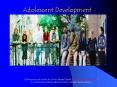 Adolescent Development PowerPoint PPT Presentation