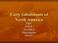 Early Inhabitants of North America PowerPoint PPT Presentation