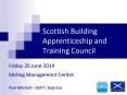 Scottish Building Apprenticeship and Training Council PowerPoint PPT Presentation