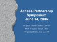 Access Partnership Symposium June 14, 2006 PowerPoint PPT Presentation