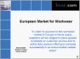 European Market for Workwear PowerPoint PPT Presentation