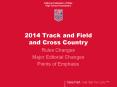 2014 Track and Field and Cross Country PowerPoint PPT Presentation