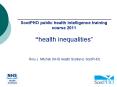 ScotPHO public health intelligence training course 2011  PowerPoint PPT Presentation